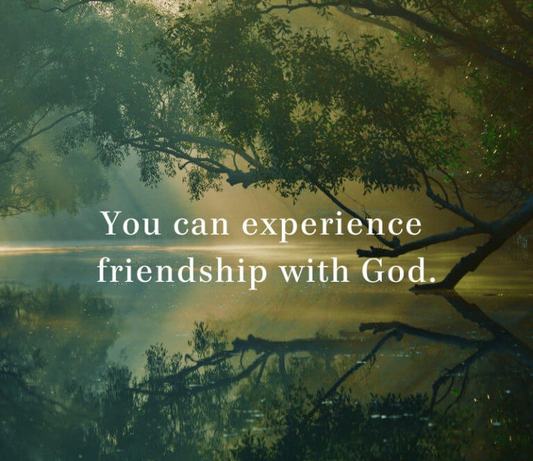 Abiding in God's Friendship