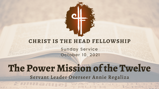 Oct 10: The Power Mission of the Twelve