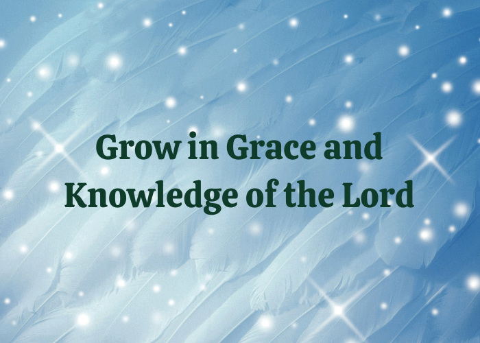 Grace & Knowledge of the Lord